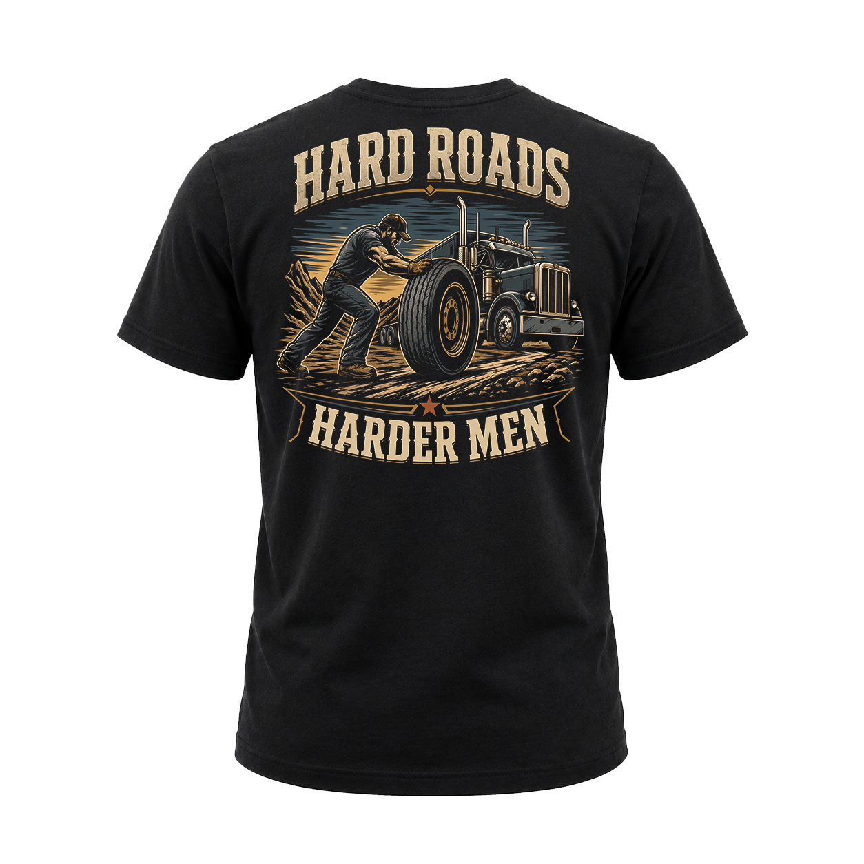 Hard Roads Harder Men – Tee Back