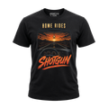 Home Rides Shotgun - Tee Front