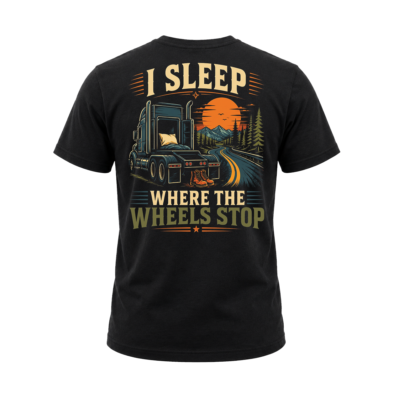 I Sleep Where The Wheels Stop - Tee Back