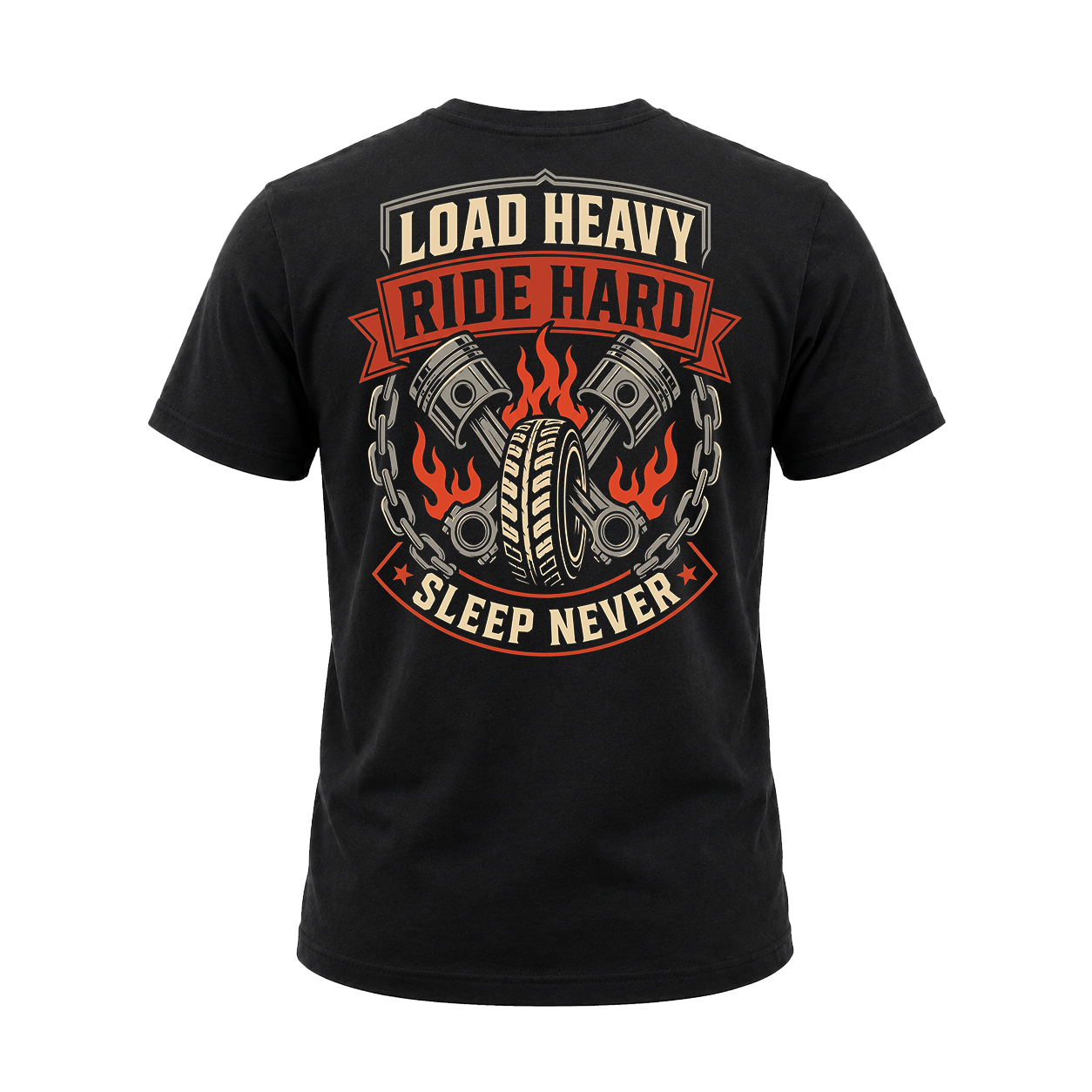 Load Heavy Ride Hard – Tee Front Back