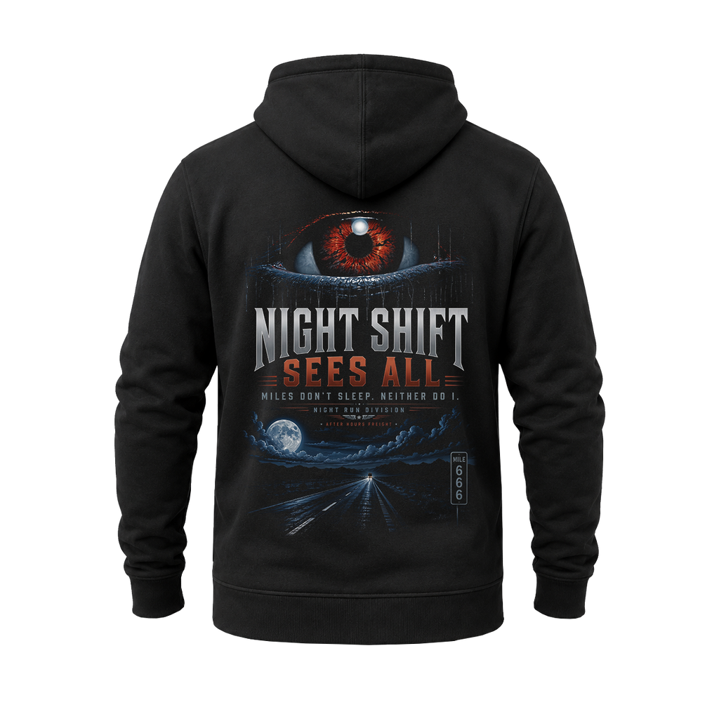 Night Shift Sees All – Hoodie