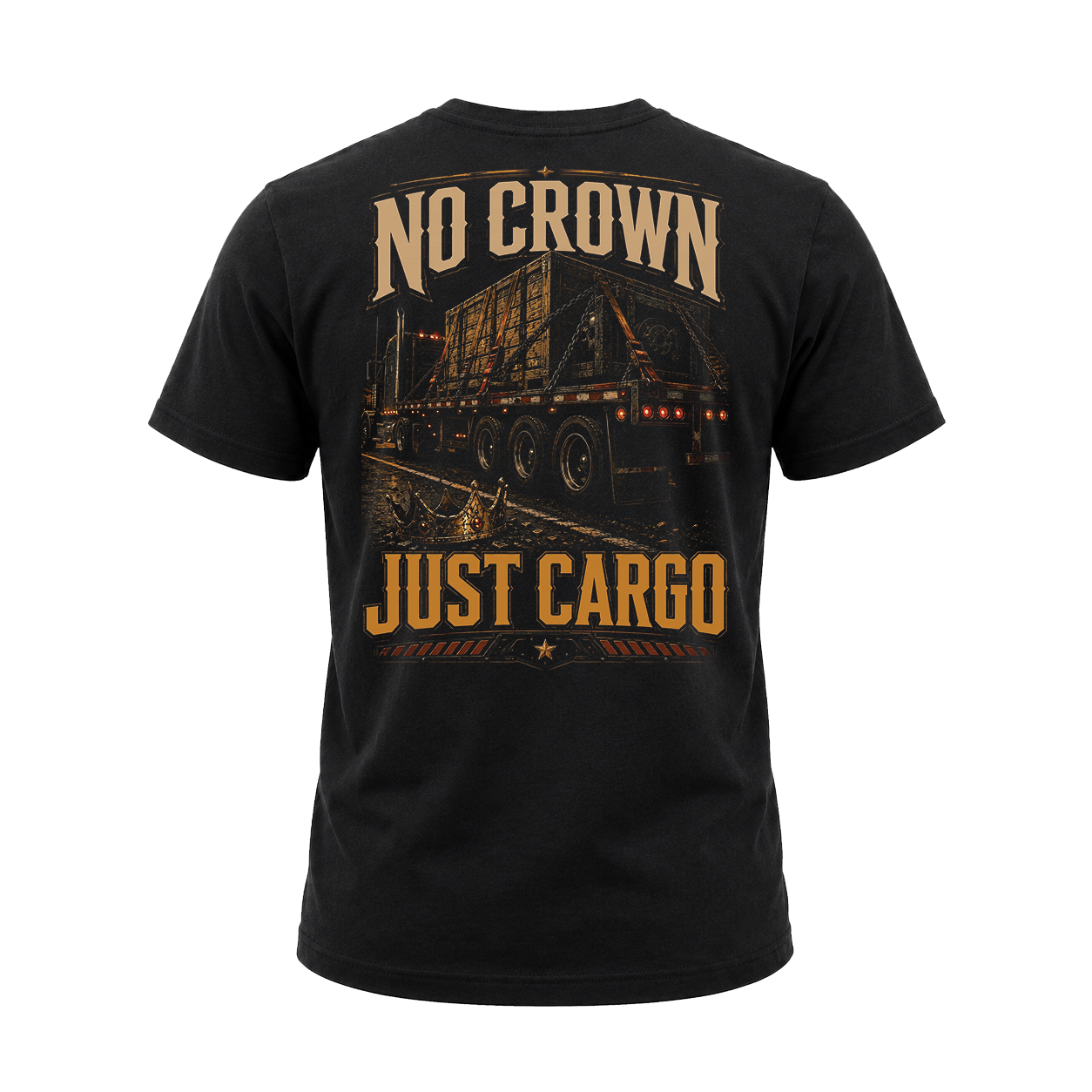 No Crown. Just Cargo - Tee Back