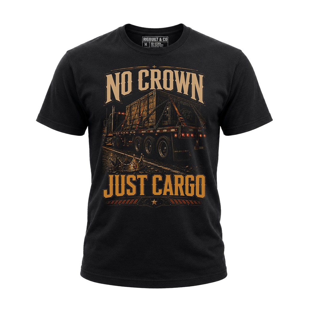 No Crown. Just Cargo - Tee Front