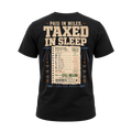 Paid In Miles Taxed In Sleep – Tee Back