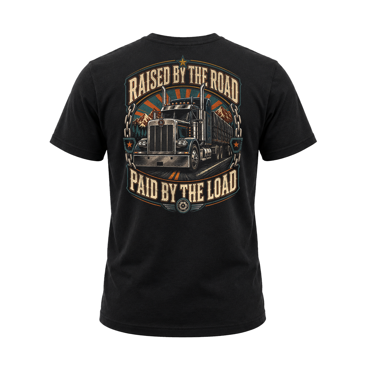 Raised By The Road. Paid By The Load - Tee Back