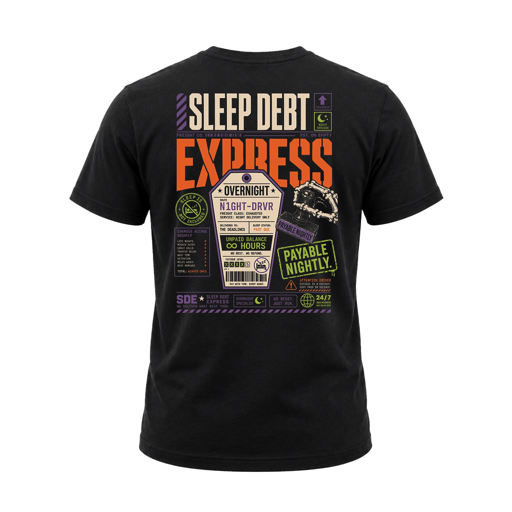 Sleep Debt Express – Tee Front Back
