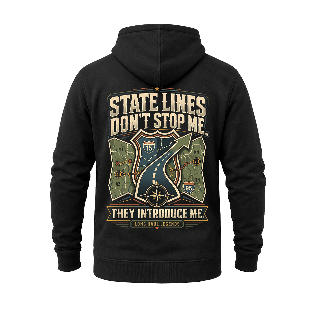State Lines Don’t Stop Me – Hoodie