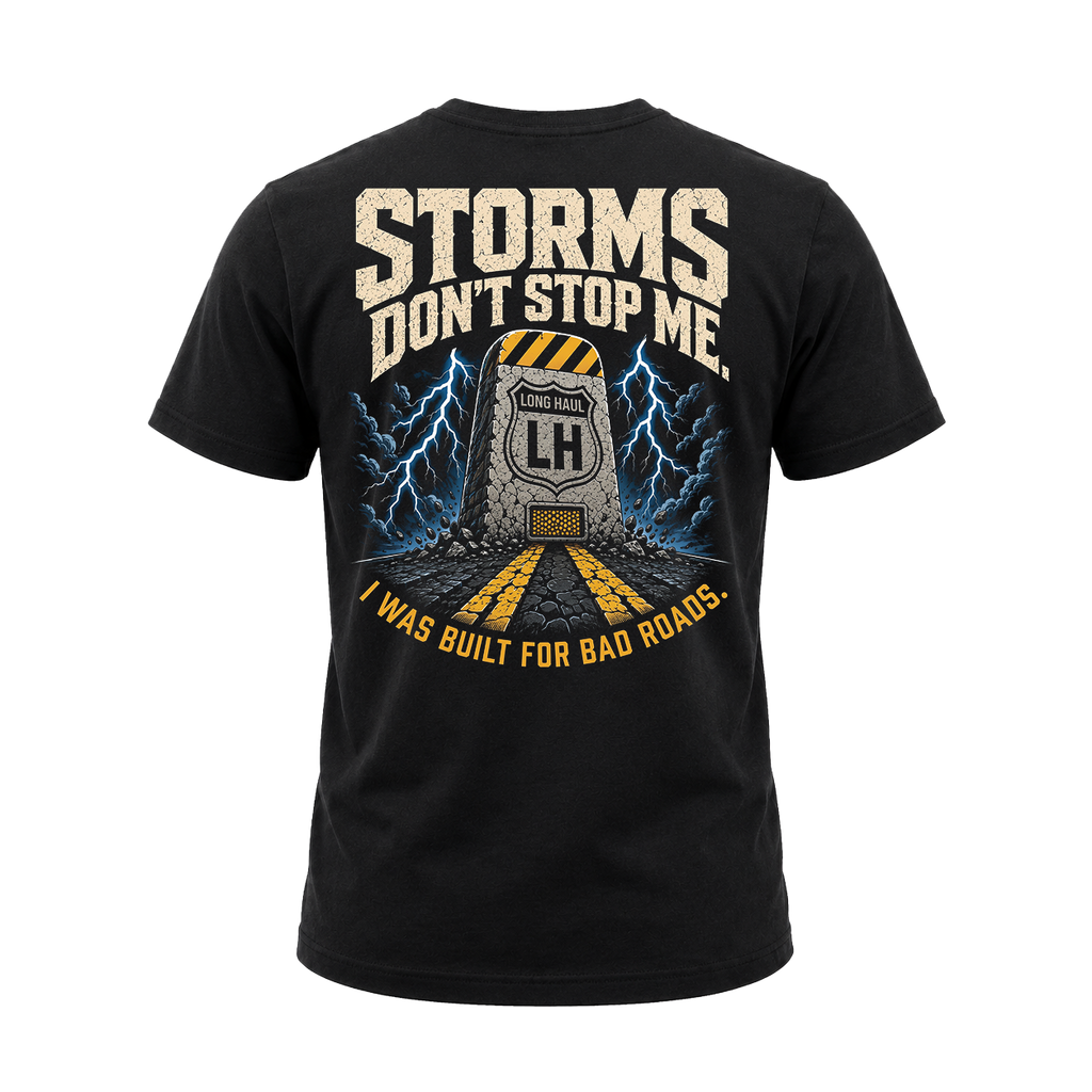 Storms Don’t Stop Me – Tee Front Back