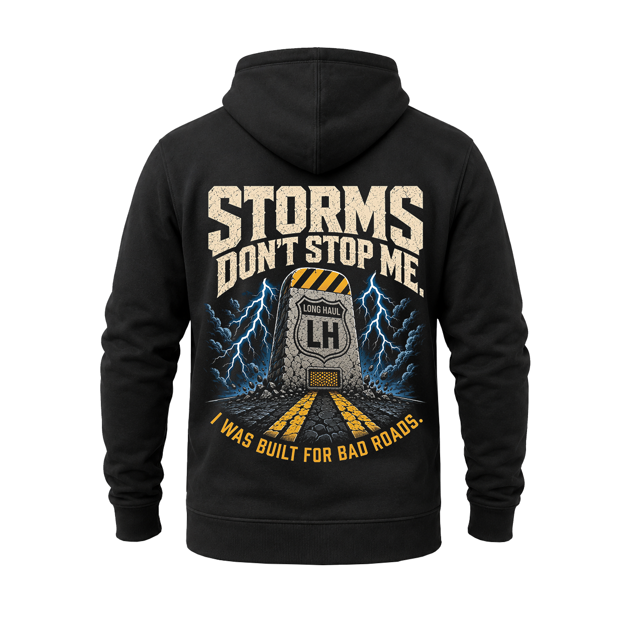 Storms Don’t Stop Me – Hoodie