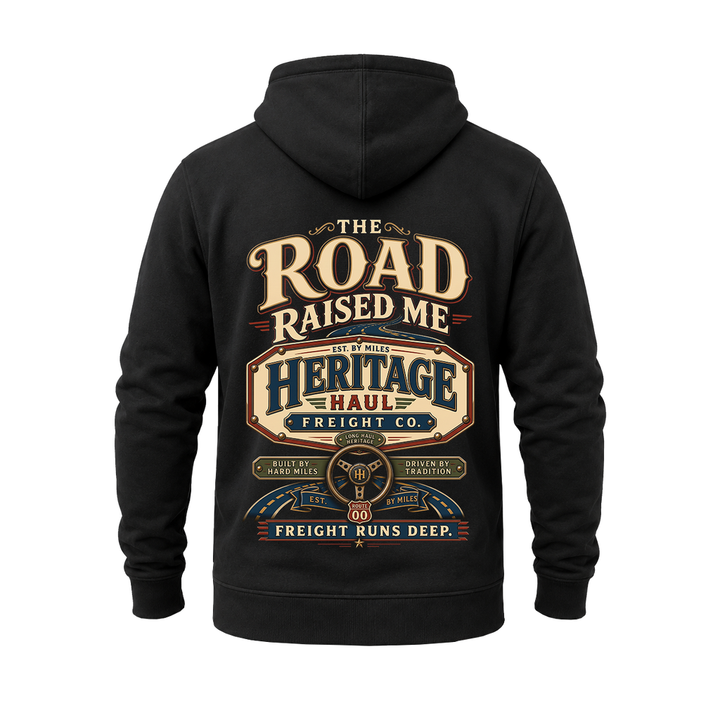 The Road Raised Me – Hoodie