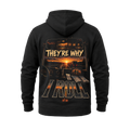They’re Why I Roll - Hoodie