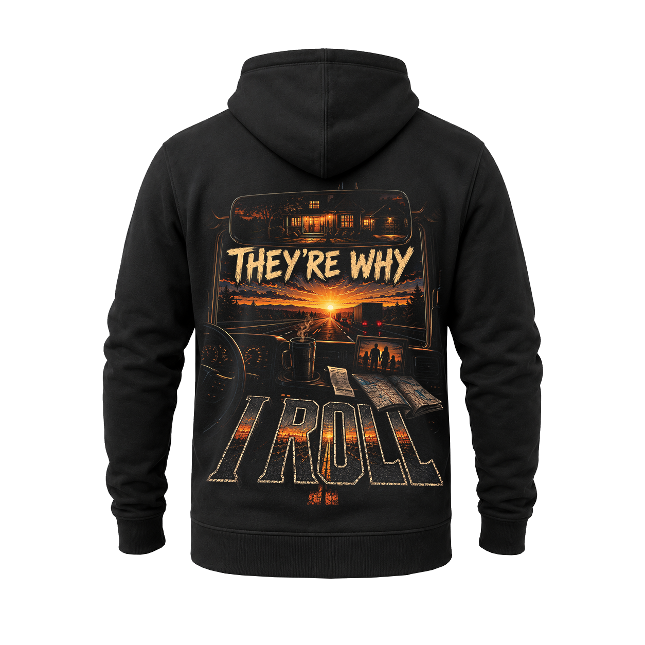 They’re Why I Roll - Hoodie